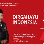 Ka Kan Kemenag Beltim Ucapkan Dirgahayu RI ke 74