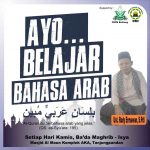Setiap Kamis, Yuk Belajar Bahasa Arab,Di Masjid Al-Maun, Komplek AKA