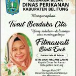 Fitmawati Istri Kadin Perikanan Kabupaten Belitung Tutup Usia