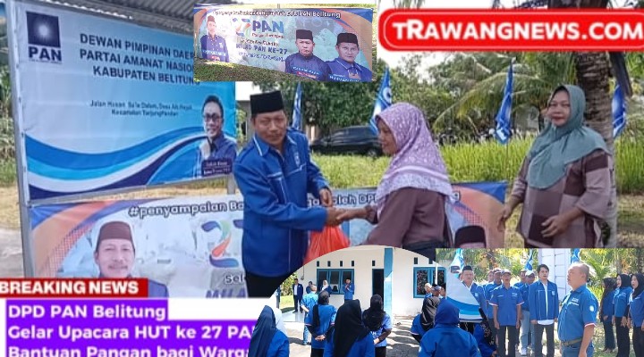 Meriahkan HUT ke-27 Partai Amanat Nasional, DPD PAN Kabupaten Belitung Gelar Upacara dan Salurkan Bantuan Pangan