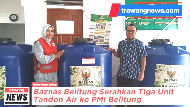 Baznas Belitung Serahkan Tiga Tandon Air kepada PMI untuk Bantu Warga Hadapi Kekeringan