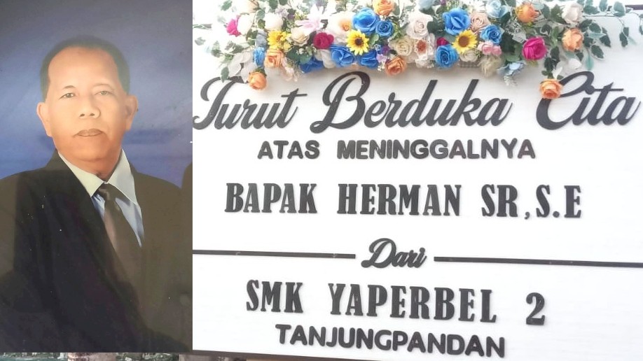 Mantan Kepala SMK Yaperbel 2 Tanjungpandan Herman SR, SE Tutup Usia, Samad Sampaikan Belasungkawa 7 Mantan Kepala SMK Yaperbel 2 Tanjungpandan Herman SR, SE Tutup Usia, Samad Sampaikan Belasungkawa