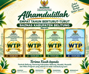 Empat Kali Berturut-turut Raih WTP, Firmansyah Tegaskan Baznas Belitung Tak Boleh Berpuas Diri