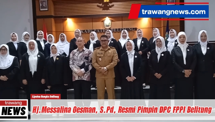 Hj Messalina Oesman Resmi Pimpin DPC FPPI Belitung